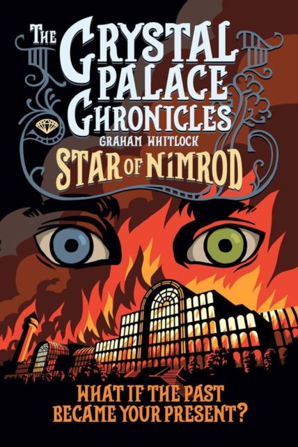 Crystal Palace Chronicles Book I - Star of Nimrod