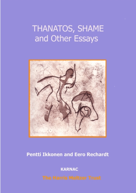 Thanatos, Shame, and Other Essays
