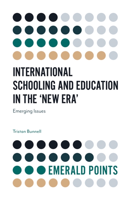 International Schooling and Education in the 'New Era'