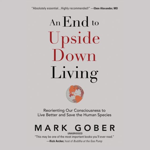 End to Upside Down Living