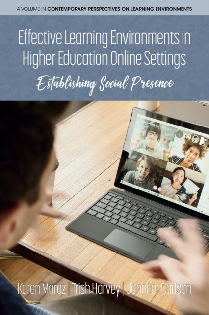 Effective Learning Environments in Higher Education Online Settings