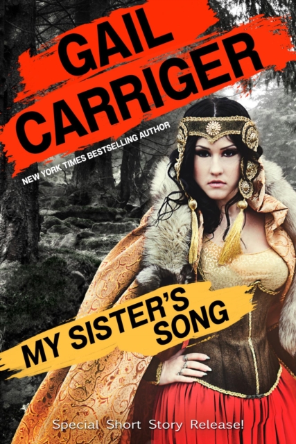 My Sister's Song: An Epic Fantasy Comedy Short Story