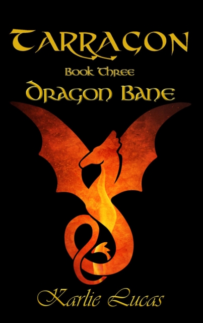 Tarragon: Dragon Bane