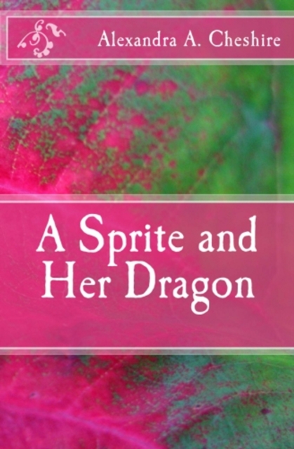 Sprite and Her Dragon