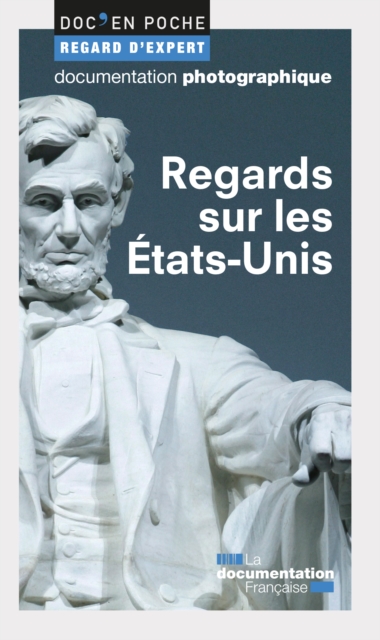 Regards sur les Etats-Unis