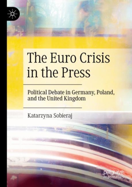 Euro Crisis in the Press