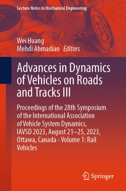 Advances in Dynamics of Vehicles on Roads and Tracks III