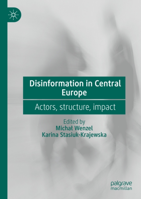 Disinformation in Central Europe