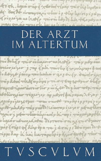 Der Arzt im Altertum