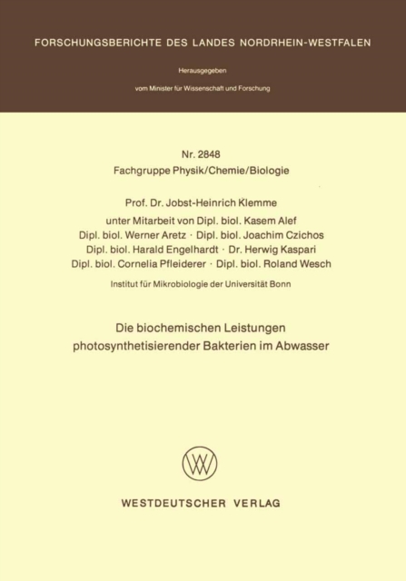 Die biochemischen Leistungen photosynthetisierender Bakterien im Abwasser