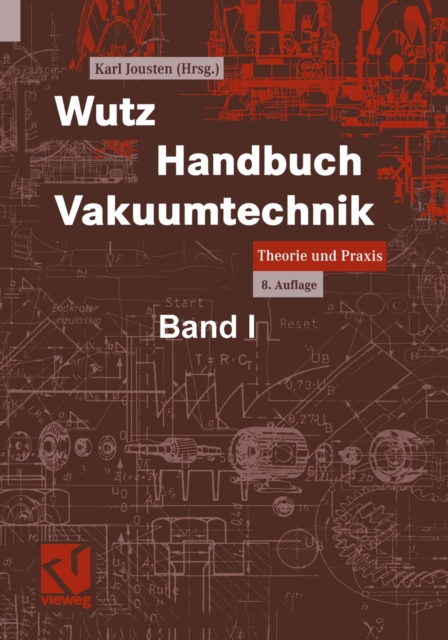Wutz Handbuch Vakuumtechnik