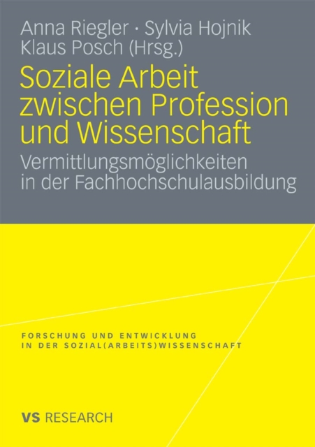 Soziale Arbeit zwischen Profession und Wissenschaft