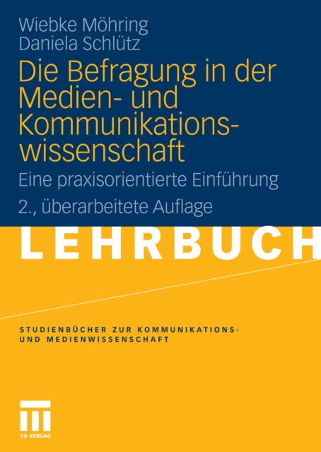 Die Befragung in der Medien- und Kommunikationswissenschaft