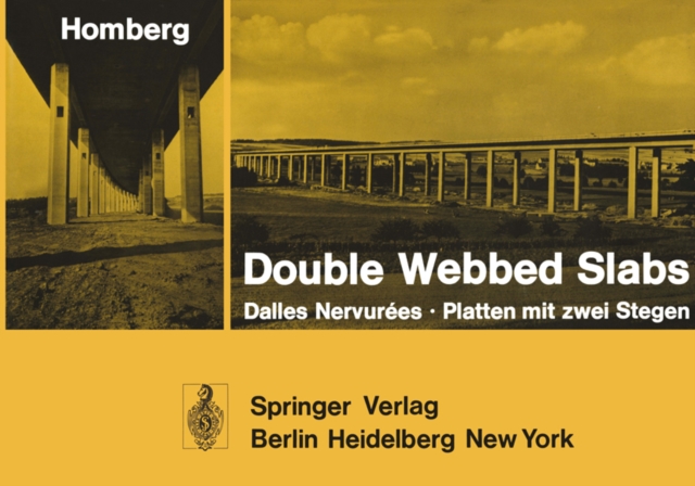 Double Webbed Slabs / Dalles Nervurees / Platten mit zwei Stegen