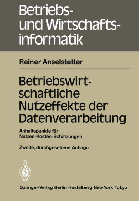 Betriebswirtschaftliche Nutzeffekte der Datenverarbeitung