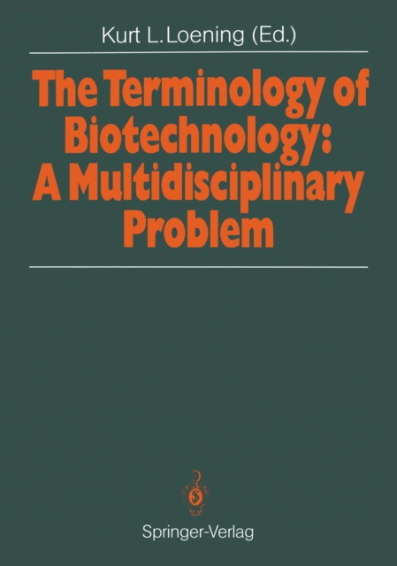 Terminology of Biotechnology: A Multidisciplinary Problem