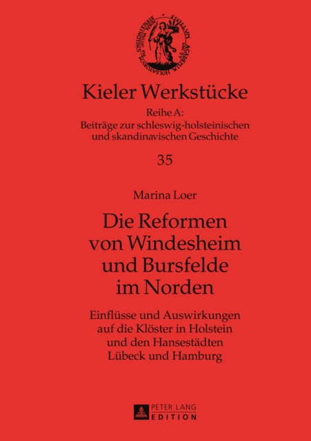Die Reformen von Windesheim und Bursfelde im Norden
