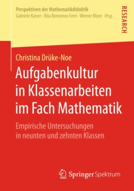 Aufgabenkultur in Klassenarbeiten im Fach Mathematik