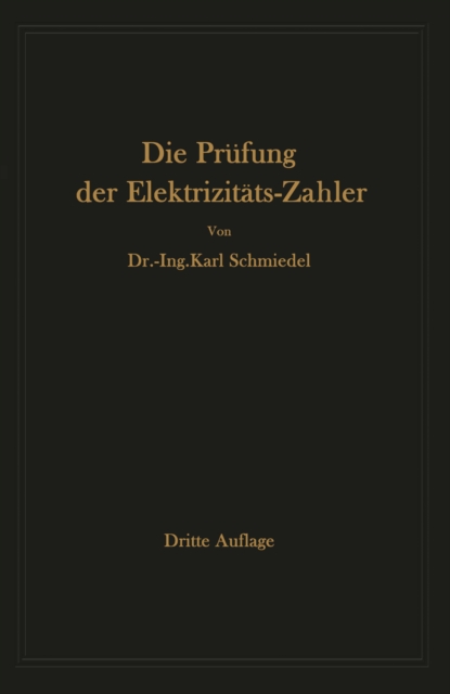 Die Prüfung der Elektrizitäts-Zähler