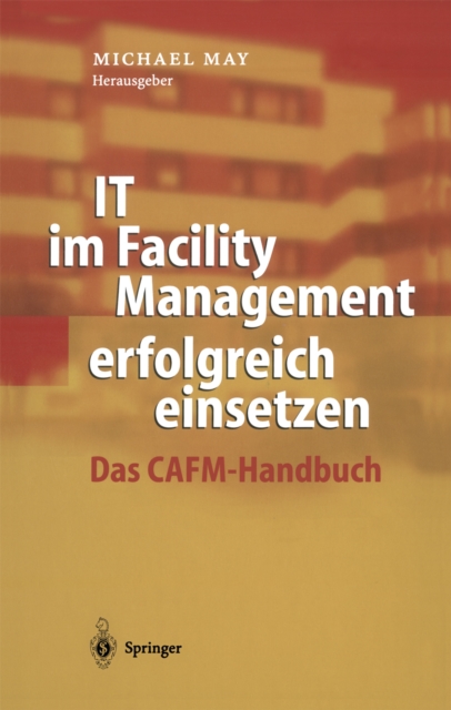 IT im Facility Management erfolgreich einsetzen