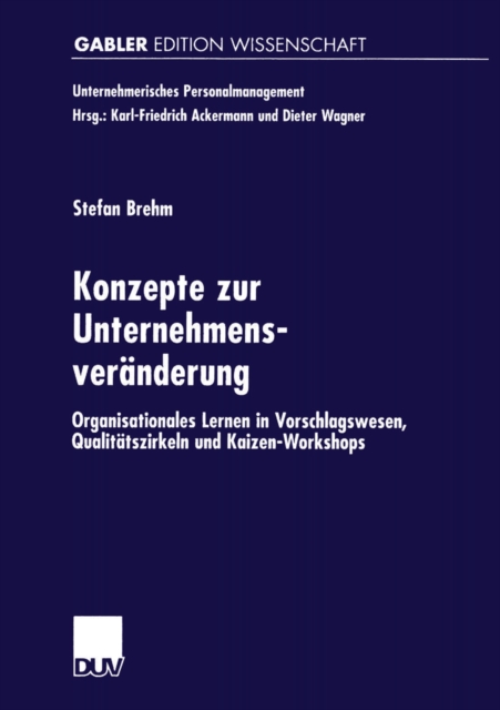 Konzepte zur Unternehmensveränderung