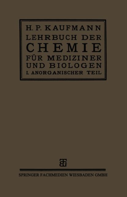 Lehrbuch der Chemie für Mediziner und Biologen
