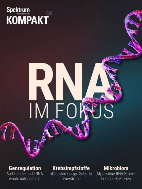 Spektrum Kompakt - RNA im Fokus