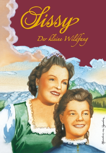 Sissy Band 1 - Der kleine Wildfang