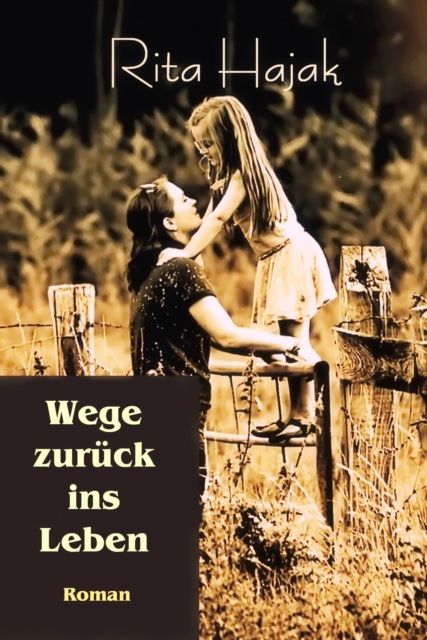 Wege zurück ins Leben