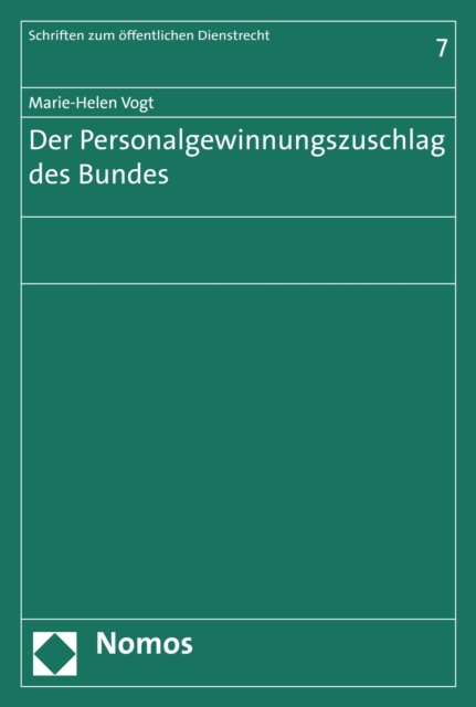 Der Personalgewinnungszuschlag des Bundes