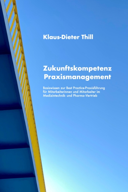 Zukunftskompetenz Praxismanagement