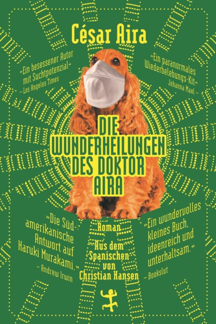 Die Wunderheilungen des Doktor Aira