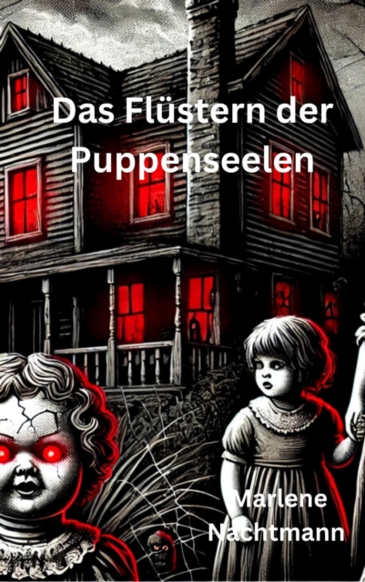 Das Flüstern der Puppenseelen