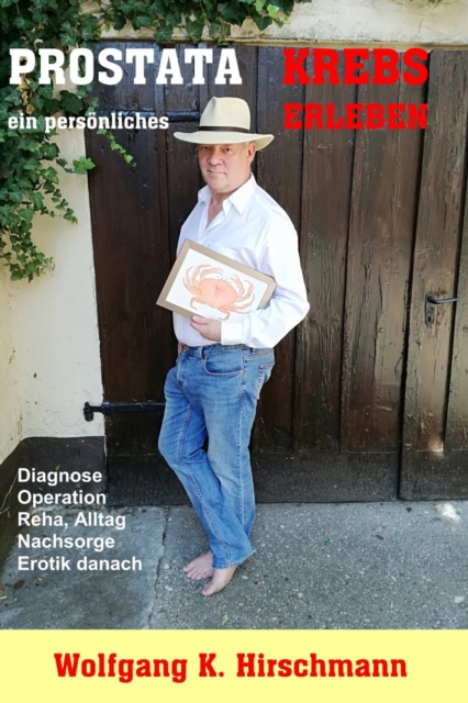 Prostatakrebs - Ein persönliches Erleben