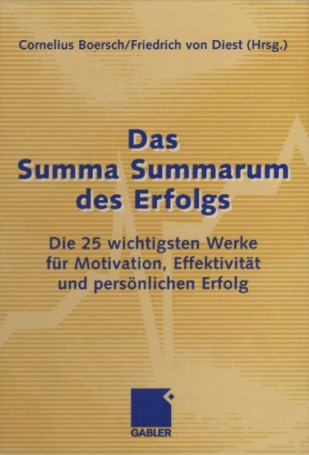 Das Summa Summarum des Erfolgs