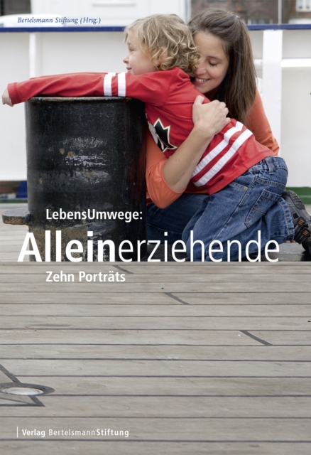 LebensUmwege: Alleinerziehende