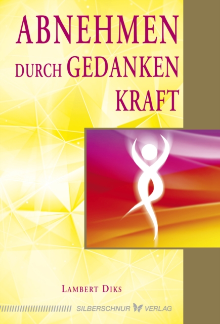 Abnehmen durch Gedankenkraft