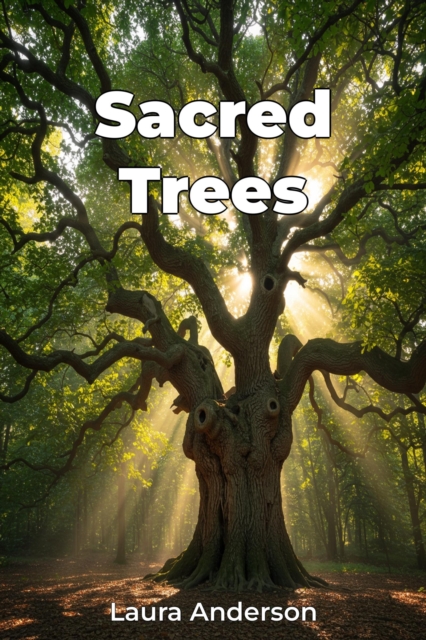 Sacred Trees