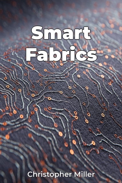 Smart Fabrics