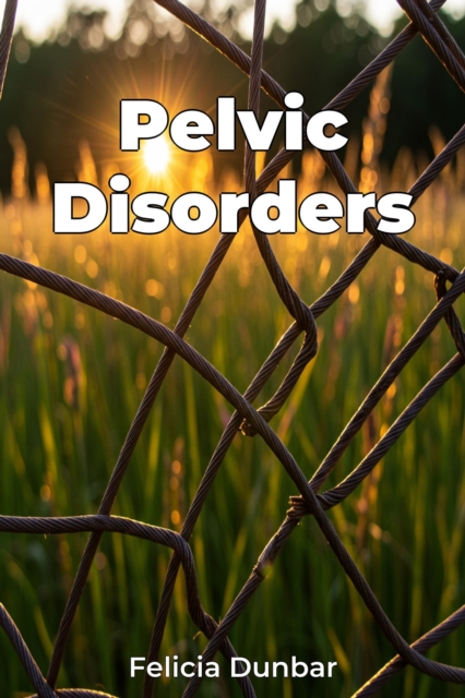 Pelvic Disorders