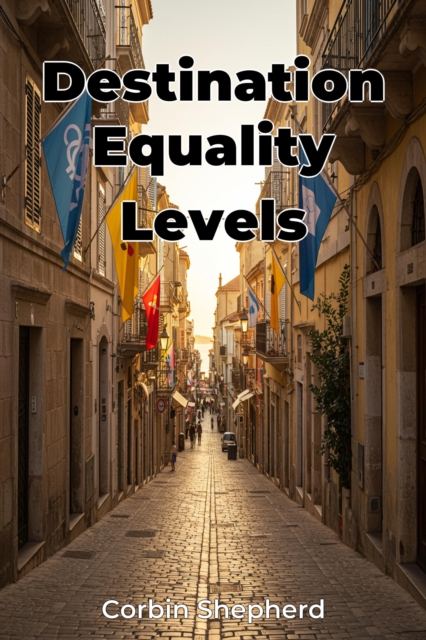 Destination Equality Levels