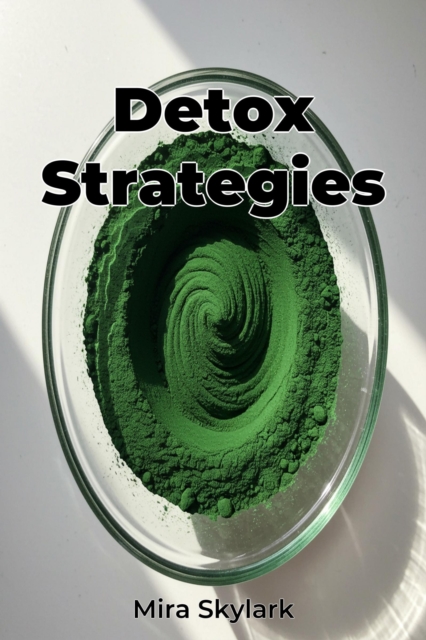 Detox Strategies