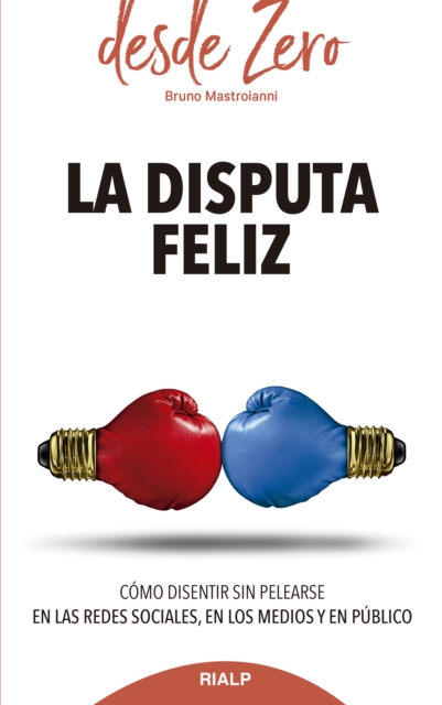 La disputa feliz