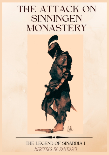 Legend of Sinardia I: Attack on Sinningen