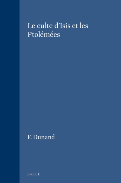 culte d'Isis et les Ptolemees