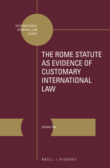 Rome Statute as Evidence of Customary International Law