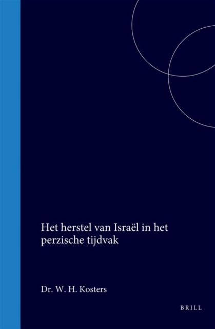 Het herstel van Israel in het perzische tijdvak