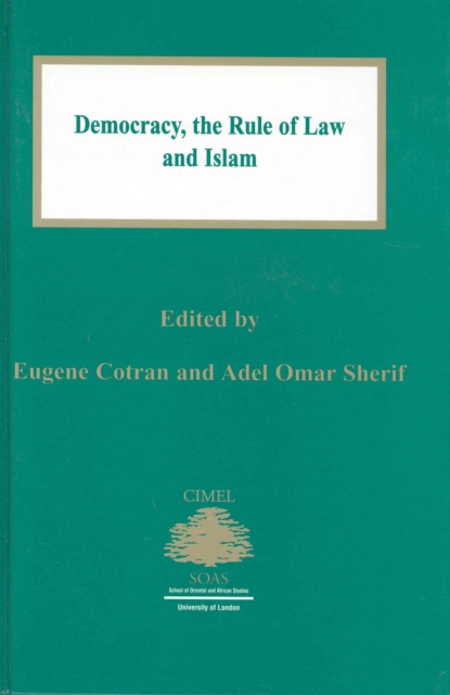 Democracy: the Rule of Law and Islam