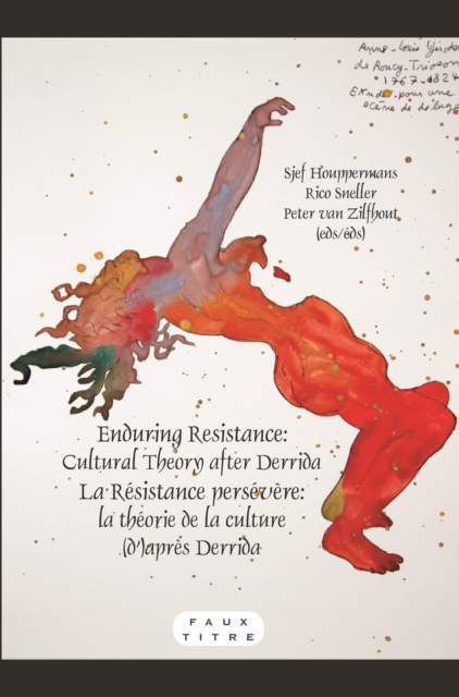 Enduring Resistance / La Resistance persevere