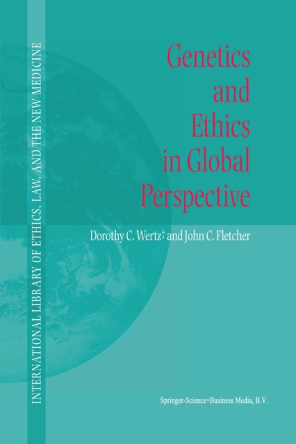 Genetics and Ethics in Global Perspective